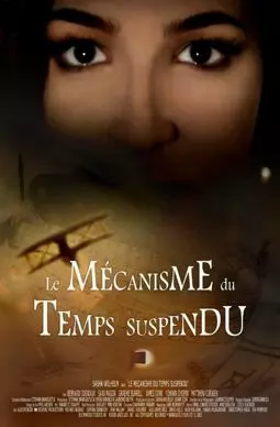 The Mechanism of Suspended Time - постер