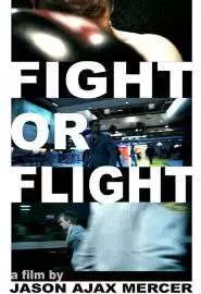 Fight or Flight - постер