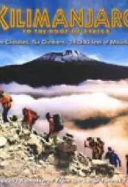 Килиманджаро: На крышу Африки - постер