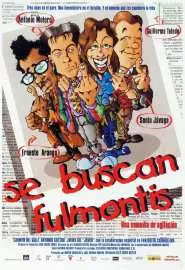 Se buscan fulmontis - постер