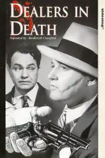 Dealers in Death - постер