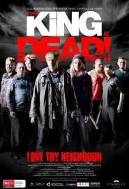 The King Is Dead! - постер