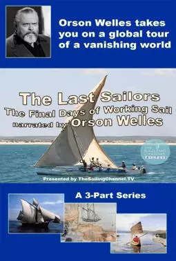 The Last Sailors: The Final Days of Working Sail - постер