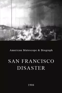 San Francisco Disaster - постер