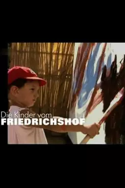 Die Kinder vom Friedrichshof - постер