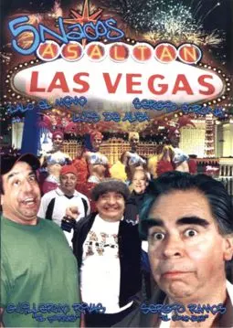 Cinco nacos asaltan Las Vegas - постер