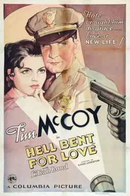 Hell Bent for Love - постер