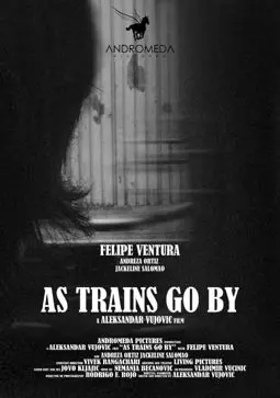 As Trains Go By - постер