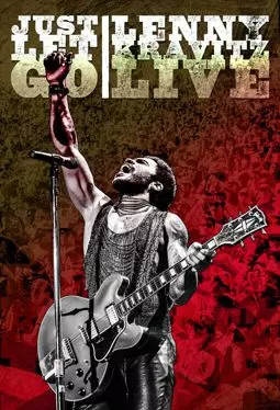 Just Let Go: Lenny Kravitz Live - постер