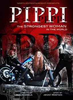 Pippi: The Strongest Woman in the World - постер