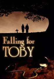 Falling for Toby - постер