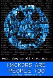 Hackers Are People Too - постер