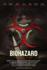 Biohazard (Zombie Apocalypse) - постер