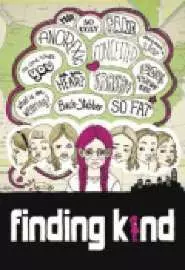 Finding Kind - постер