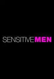 Sensitive Men - постер