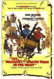 The Wackiest Wagon Train in the West - постер