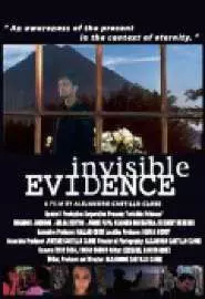 Evidencia invisible - постер