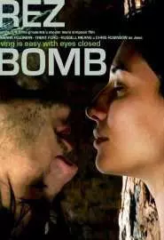 Rez Bomb - постер
