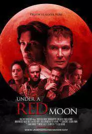 Under a Red Moon - постер