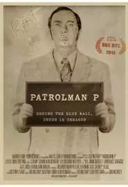 Patrolman P - постер