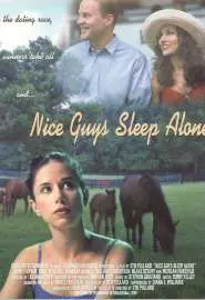 Nice Guys Sleep Alone - постер