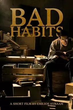 Bad Habits - постер