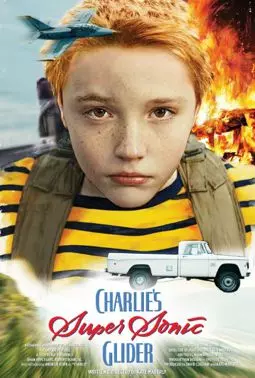 Charlie's Supersonic Glider - постер
