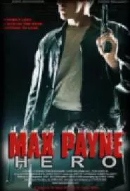 Max Payne: Hero - постер