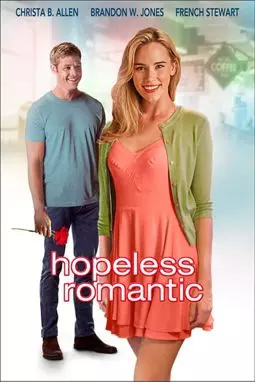 Hopeless, Romantic - постер