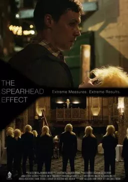 The Spearhead Effect - постер