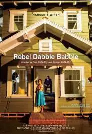 Rebel Dabble Babble - постер
