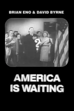 America Is Waiting - постер