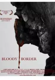 Bloody Border - постер