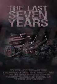 The Last Seven Years - постер