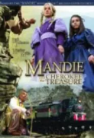 Мэнди и Черокезское сокровище - постер