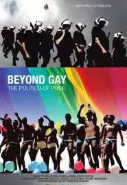 За пределами гомосексуальности: Политика гей-прайдов - постер