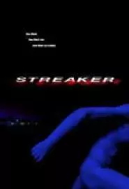 Streaker - постер