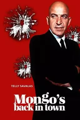 Mongo's Back in Town - постер