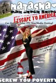 Natasha Mail Order Bride Escape to America - постер