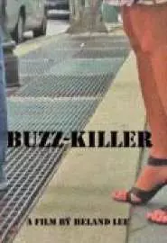 Buzz-Killer - постер