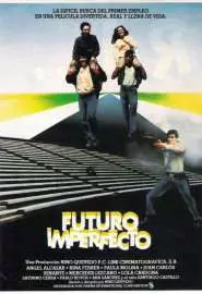 Futuro imperfecto - постер