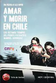 Любить и умирать в Чили - постер