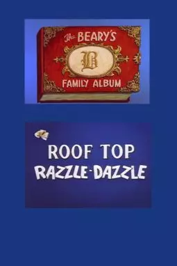 Roof-Top Razzle Dazzle - постер