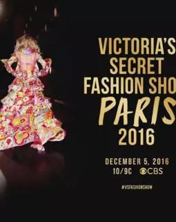 Показ мод Victoria's Secret 2016 - постер