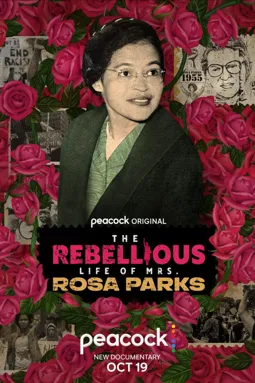 The Rebellious Life of Mrs. Rosa Parks - постер