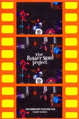 The Rubber Soul Project - постер
