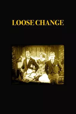 Loose Change - постер
