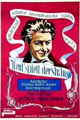 Heut' spielt der Strauss - постер