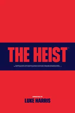 The Heist - постер