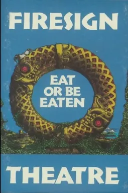 Eat or Be Eaten - постер